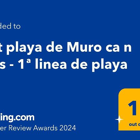 شقة Apt Playa De Muro Ca N Ines - 1ª Linea De Playa بورت ذالكوذيا المظهر الخارجي الصورة